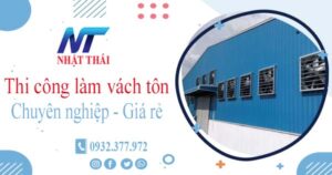 Báo giá thi công làm vách tôn tại Nhơn Trạch【Ưu đãi 10%】