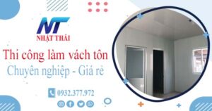 Báo giá thi công làm vách tôn tại Quận 1【Ưu đãi giảm 10%】