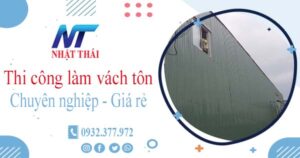 Báo giá thi công làm vách tôn tại Quận 12【Ưu đãi giảm 10%】