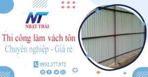 Báo giá thi công làm vách tôn tại Quận 5【Ưu đãi giảm 10%】
