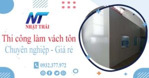 Báo giá thi công làm vách tôn tại Quận 7【Ưu đãi giảm 10%】