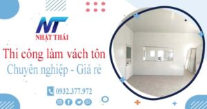 Báo giá thi công làm vách tôn tại Vũng Tàu【Ưu đãi giảm 10%】
