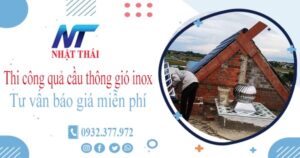 Tư vấn báo giá quả cầu thông gió inox tại Bình Chánh【Miễn phí】