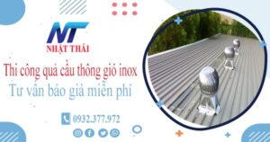 Tư vấn báo giá quả cầu thông gió inox tại Hà Nội【Miễn phí】
