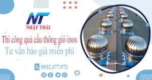 Tư vấn báo giá quả cầu thông gió inox tại Tp Đà Nẵng【Miễn phí】