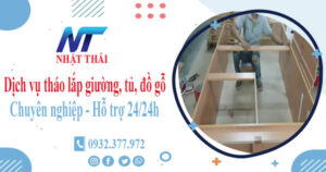Dịch vụ tháo lắp giường, tủ, đồ gỗ tại Nhơn Trạch【Hỗ trợ 24/24h】