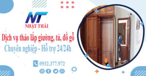 Dịch vụ tháo lắp giường, tủ, đồ gỗ tại Quận 4【Hỗ trợ 24/24h】