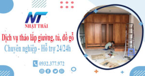 Dịch vụ tháo lắp giường, tủ, đồ gỗ tại Quận 9【Hỗ trợ 24/24h】