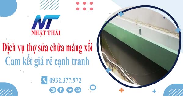 Dịch vụ thợ sửa chữa máng xối tại Bến Cát -【Cam kết giá rẻ】