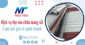 Dịch vụ thợ sửa chữa máng xối tại Bình Phước -【Cam kết giá rẻ】