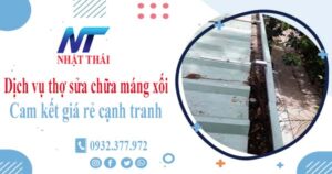 Dịch vụ thợ sửa chữa máng xối tại Khánh Hòa -【Cam kết giá rẻ】