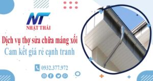 Dịch vụ thợ sửa chữa máng xối tại Tân Bình -【Cam kết giá rẻ】