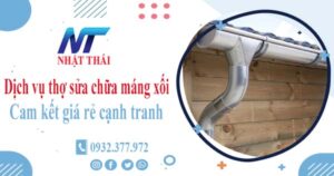 Dịch vụ thợ sửa chữa máng xối tại Tân Phú -【Cam kết giá rẻ】