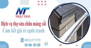 Dịch vụ thợ sửa chữa máng xối tại Vũng Tàu -【Cam kết giá rẻ】