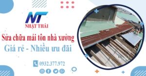 Báo giá sửa chữa mái tôn nhà xưởng tại Quận 2【Giảm 10%】