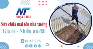 Báo giá sửa chữa mái tôn nhà xưởng tại Tân Bình【Giảm 10%】