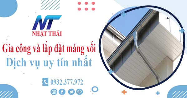 Địa chỉ gia công và lắp đặt máng xối tại Vũng Tàu -【Ở gần đây】